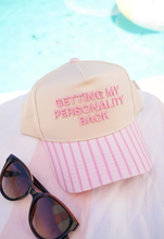 Load image into Gallery viewer, Getting my Personality Back - Pink Stripe Trucker Hat
